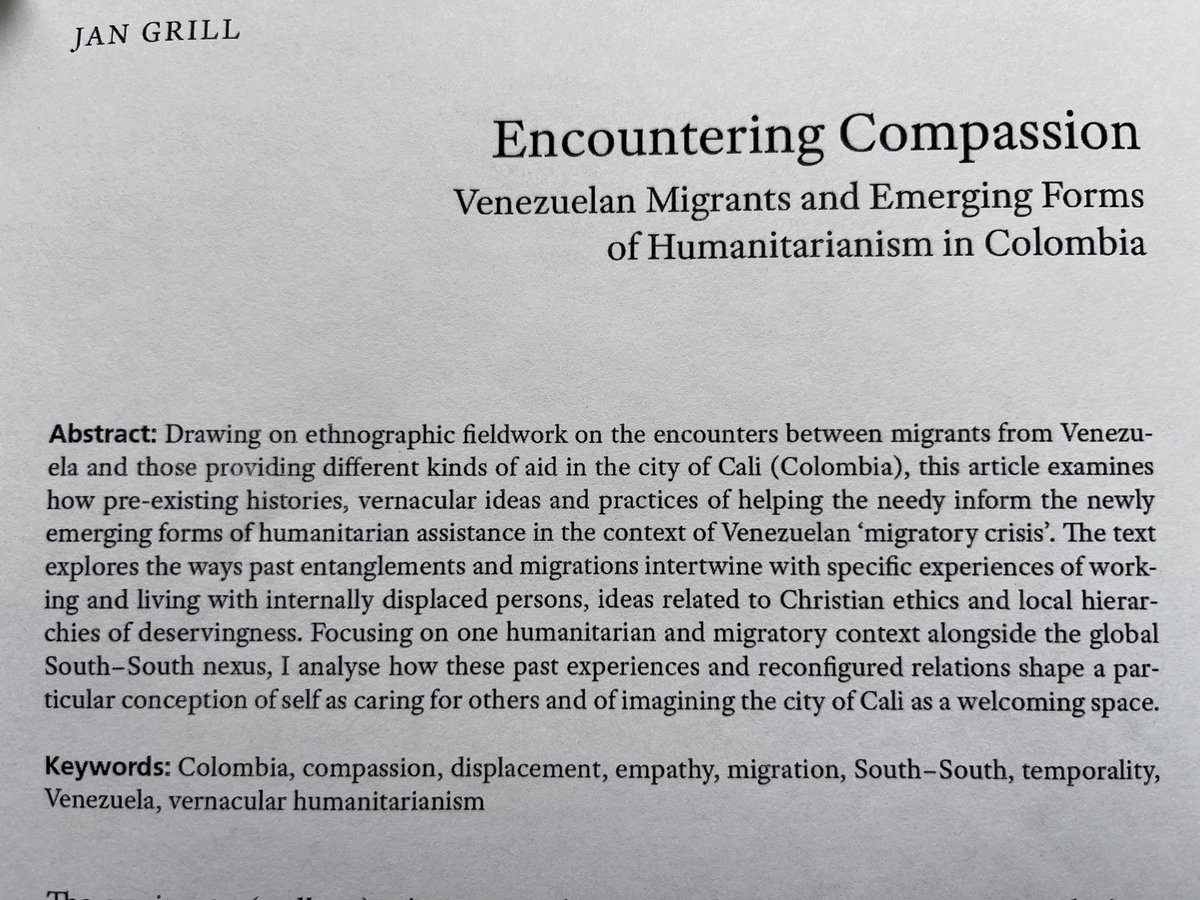 JanGrill8's tweet image. ‘Encountering Compassion.’ Thrilled to share my new article-based on fieldwork in Cali on encounters between ‘Venezuelan Migrants and Emerging Forms of Humanitarianism in Colombia&quot;. Published as a part of SI on ‘vernacular humanitarianisms’ in Soc.Anthro
berghahnjournals.com/view/journals/…