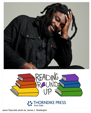 ThorndikePress's tweet photo. Join us and New York Times bestselling author @JasonReynolds83 at the Maine Reading Round Up Conference this week as they raffle off a youth #largeprint classroom collection https://t.co/zHfjxRslaM @galecengage #youthliteracy https://t.co/BtyxdKjEfj