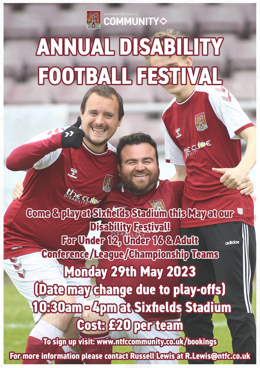 On Monday 29th May @NTFC_CT are offering disabled people the opportunity to play at Sixfields Stadium in their Annual Disability Football Festival. Enter a team on their website & for more information email Russell Lewis on R.Lewis@ntfc.co.uk ntfccommunity.co.uk/tournament-boo… @LONorthants