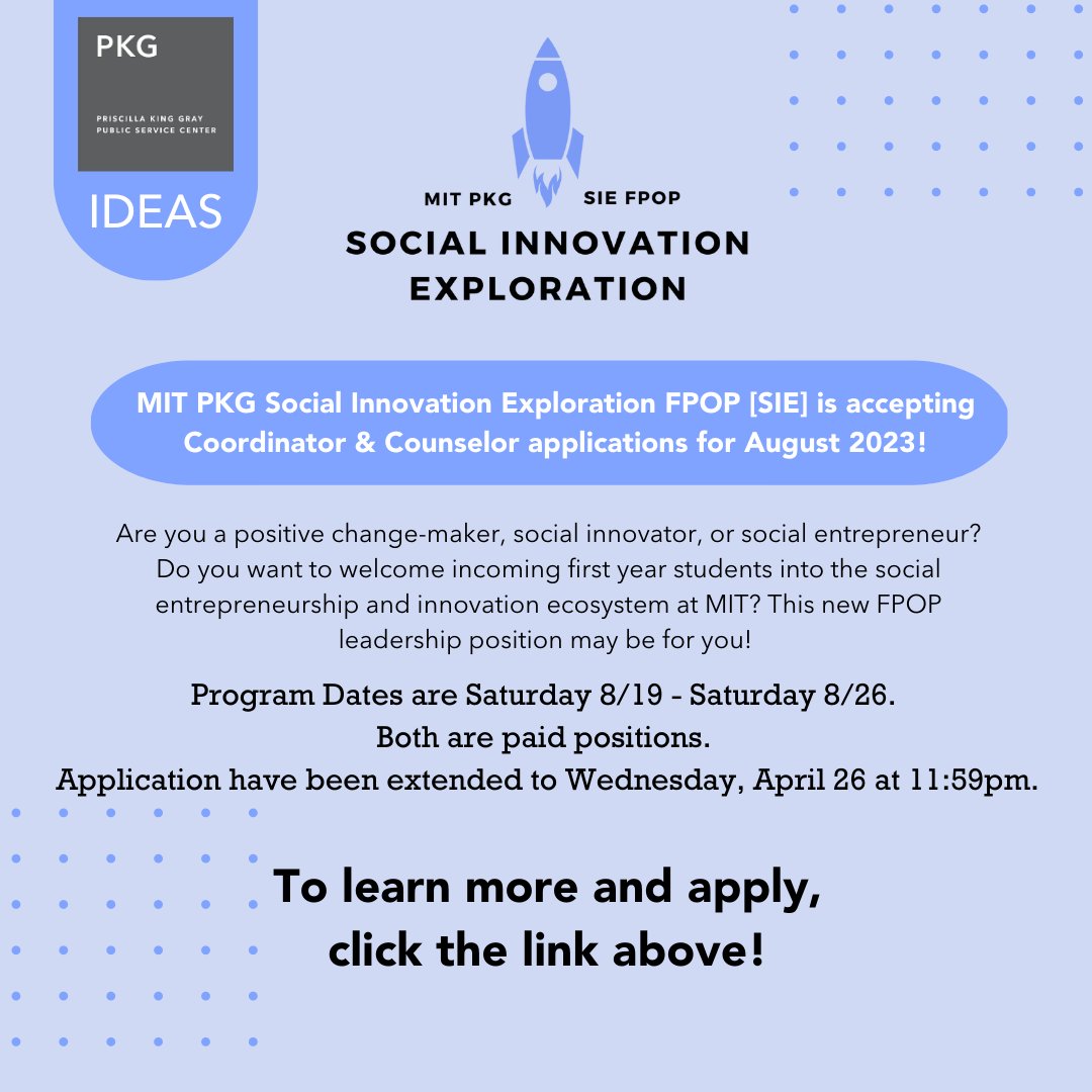 📢 Calling all current 1st, 2nd, and 3rd year MIT students! 📢 MIT PKG Social Innovation Exploration FPOP [SIE] is accepting Coordinator &amp; Counselor applications for August 2023! To learn more and apply, click here: pkgcenter.mit.edu/2023/04/15/mit…