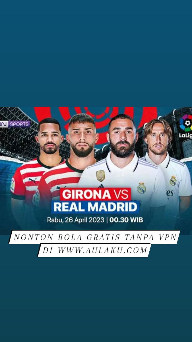 *LIVE STREAMING LALIGA 2023*
26 APRIL 2023
➖➖➖➖➖➖➖
00.30 WIB: GIRONA VS REAL MADRID
● Link : bit.ly/3Hc9P9x
➖➖➖➖➖➖➖

#JadwalBolaET 
#matchday #GironaRealMadrid #LaLigaSantander