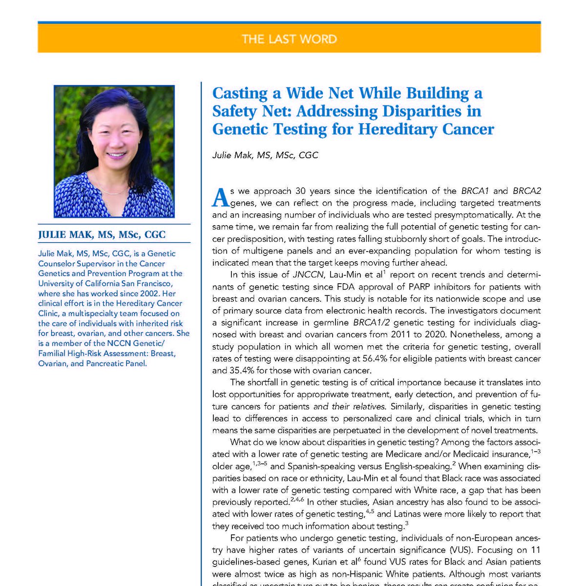 Read the related commentary by Julie Mak, MS, MSc, CGC of <a href="/UCSFCancer/">UCSF Helen Diller Family Comprehensive Cancer Ctr</a> <a href="/UCSF_BRCA/">UCSF Center for BRCA Research</a>: "Casting a Wide Net While Building a Safety Net: Addressing Disparities in #GeneticTesting for #HereditaryCancer"