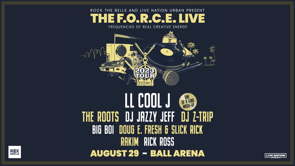ballarenadenver's tweet photo. JUST ANNOUNCED: The F.O.R.C.E. Live with LL COOL J, The Roots, DJ Jazzy Jeff and Rakim #OneNightOneSet in Denver. Get tickets Fri. April 28 at 10am.
🎟: https://t.co/w6xkFJxWrx https://t.co/TSrilHUbhj