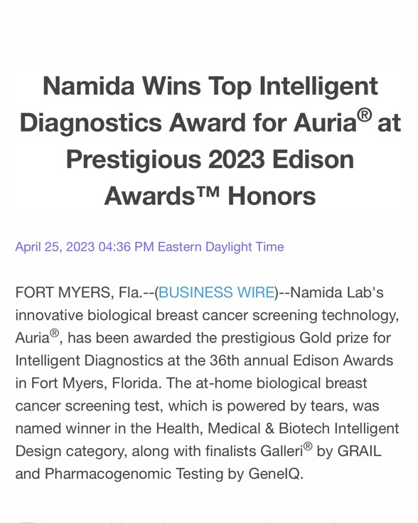 NamidaLab's tweet photo. Namida Wins Top Intelligent Diagnostics Award for Auria® at Prestigious 2023 Edison Awards™ Honors

https://t.co/iVrHO4awld

@EdisonAwards

#EdisonAwards
#EA2023
#breastcancerawareness
#womenshealth
#breastcancerprevention
#athomescreening
#poweroftears https://t.co/v7Y9xwloCO
