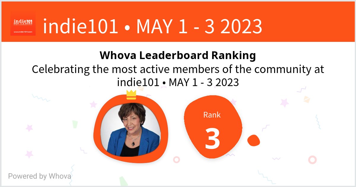 I ranked #3 on the Whova leaderboard at indie101 • MAY 1 - 3 2023! #indie101 #INDIEWEEK #DITcommunity - via #Whova event app