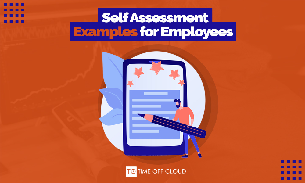 timeoffcloud's tweet image. Check out this post for some useful self assessment examples to share with your employees. #selfassessment #pto #timeofftracking
