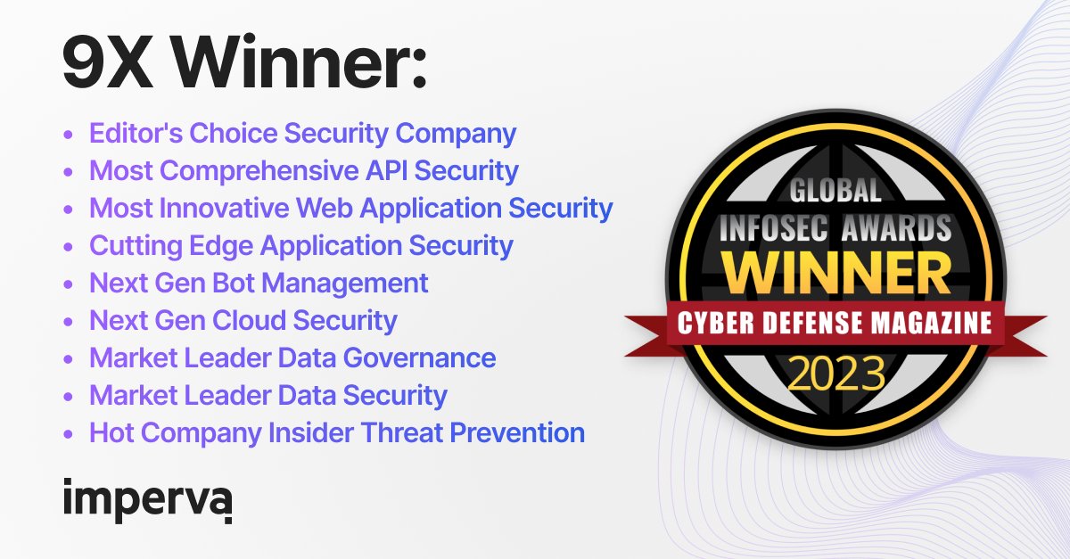 Pam Murphy (@pammurphyintech) on Twitter photo Our trophy shelf continues to fill up! 🏆
At #RSAC, <a href="/Imperva/">Imperva, a Thales company</a> won nine 2023 @CyberDefenseMag Global InfoSec Awards, recognizing our innovation as a company and within Application and Data Security. Our trophy shelf continues to fill up! 🏆
At #RSAC, <a href="/Imperva/">Imperva, a Thales company</a> won nine 2023 @CyberDefenseMag Global InfoSec Awards, recognizing our innovation as a company and within Application and Data Security.