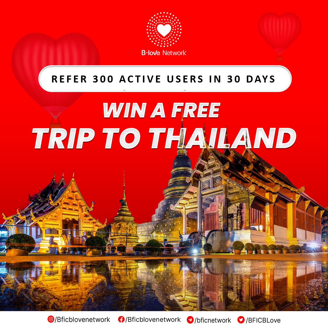 bLoveNetwork's tweet photo. Get ready to explore the land of smiles, 
Get 300 active referral in 30 days &amp; win a trip to Thailand 26th April,2023 to 25th May,2023 
The company will sponsor the 10,000 lucky winners with flight tickets, 
Tickets to the Grand Event &amp; T-shirts of #blovenetwork #Thailand https://t.co/UNyRNVj7V0