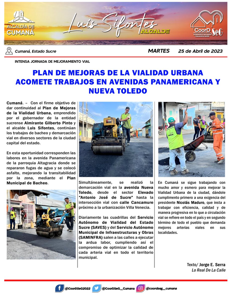 #Informate|| Intensa jornada de mejoramiento vial

Plan de Mejoras de la Vialidad Urbana acomete trabajos en avenidas Panamericana y Nueva Toledo

YO❤CUMANÁ
<a href="/NicolasMaduro/">Nicolás Maduro</a> <a href="/lossifontes/">LUIS JAVIER SIFONTES</a> @FermariOrtega <a href="/nicmaduroguerra/">Nicolas Maduro Guerra</a> <a href="/delcyrodriguezv/">Delcy Rodríguez</a> <a href="/AlcaldiaCNA/">Alcaldía de Cumaná</a> #VenezuelaTerritorioDePaz