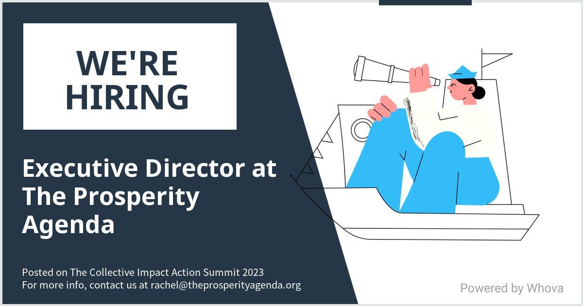 TPAInnovate's tweet photo. We are #hiring for Executive Director at The Prosperity Agenda. Message me if you're interested in joining our team. We are attending The Collective Impact Action Summit 2023 if you would like to meet! #CollectiveImpact23 - via #Whova event app https://t.co/GILSAzEAEz