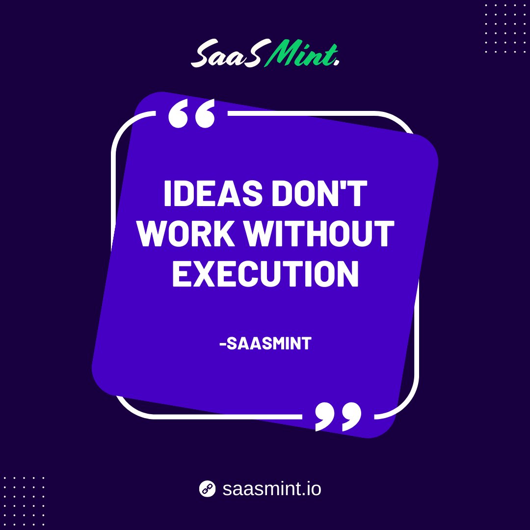 SaasMint's tweet photo. Don't just dream, execute! Ideas without action are meaningless.
#idea #ideas #execution #execute #executeidea #executeideas #creativeidea #creativeideas #opinion #opinions #thoughts #executeplan #execution #ideaexecution #business #businessquote #ExecuteYourIdeas #saasmint https://t.co/rpOO9BieSn