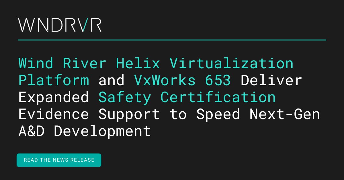 WindRiver's tweet photo. Wind River Helix Virtualization Platform and VxWorks 653 deliver expanded #safety #certification evidence support to Speed Next-Gen A&amp;D development: https://t.co/xwmEZi3q5Y

#HelixPlatform #VxWorks #arm #PowerPC https://t.co/C6F9HvPKBp