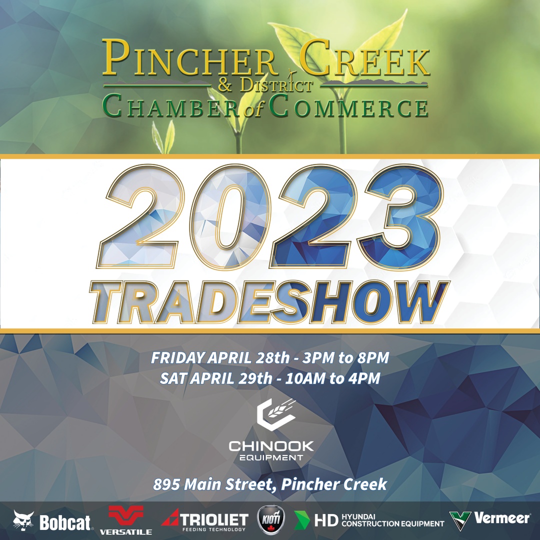 Come see us at the 2023 Pincher Creek Tradeshow from April 28th to April 29th!

Free entry, a concert on Friday, and food trucks all weekend! 

What's not to like?