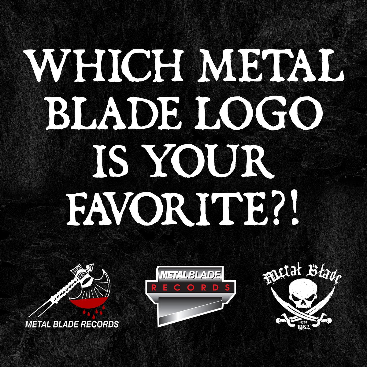 Metal Blade Records on Twitter "Alright, we're curious. Which Metal