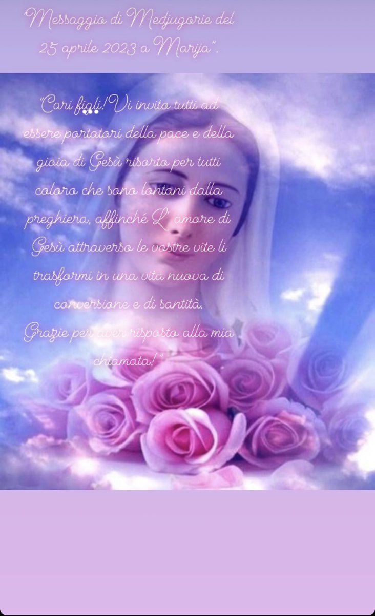 “Messaggio di Medjugorje del 25 aprile 2023 a Marija”.