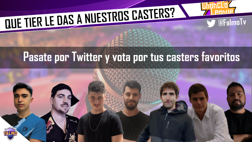CASTER TIER LIST! El pueblo ha hablado. Nuestros queridos caster de #lachanclaleague de <a href="/FalmoTv/">FalmoTv</a> se someteran a los votos de nuestra comunidad a requisito del pueblo!  Aseguraos de votar a todos nuestros casters en las encuestas de abajo. Muchas Gracias (Duracion 28/4/2023).