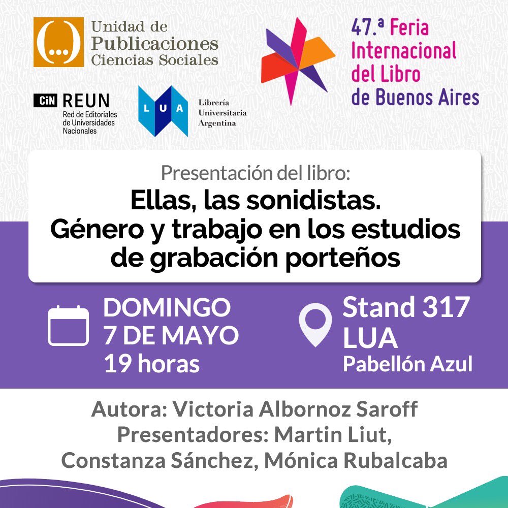 victoria_soff's tweet photo. Hola, hola! El domingo 7/5 presentamos en la @ferialibro esta publicación sobre el mundo laboral de la técnica en la industria musical: contexto social, político y económico desde una perspectiva de género 
@CentroICEPUNQ 
@EditorialUNQ https://t.co/cKh9RnebyH