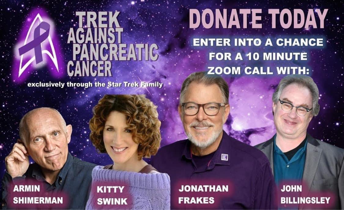 Calling all Trekkies!  Help us fight Pancreatic Cancer!  This is the final week to enter your name for a chance to speak with either Jonathan Frakes, Armin Shimerman, John Billingsley or Kitty Swink via Zoom!  Any donation of $100 or more qualifies you!

support.pancan.org/goto/StarTrekF…