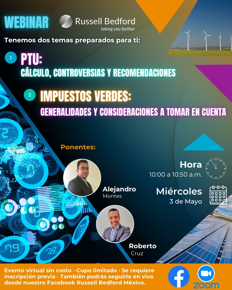RB__Mexico's tweet photo. Te invitamos a nuestro webinar, con dos temas diferentes: PTU e Impuestos Verdes, el próximo miércoles 03 de mayo, presentado por nuestros especialistas del Comité Fiscal de Russell Bedford.
✅(Evento sin costo) Inscríbete en 👉 https://t.co/Gvryn5nq8p https://t.co/Xzgs4pBu6l