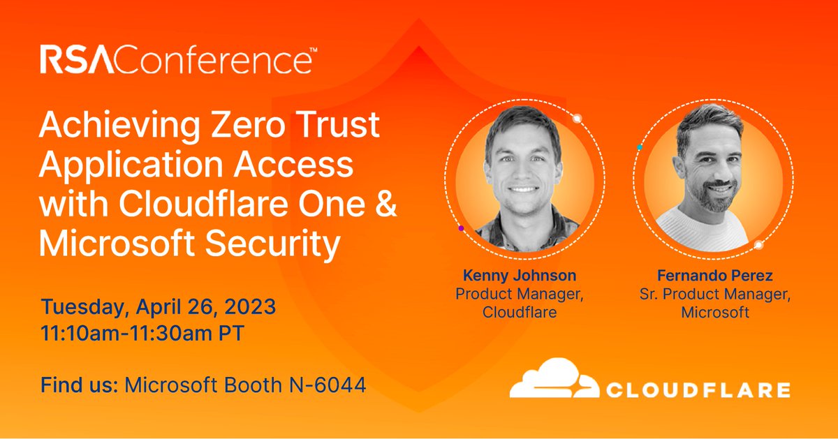 If you are at #RSAC this week be sure to stop by the Microsoft Booth for a conversation on Achieving #ZeroTrust Application Access with Cloudflare’s @KennyJohnsonATX and Microsoft’s @fepegar_. Visit us at N-6044 just after 11AM. cfl.re/RSAC2023 #CloudflareRSAC