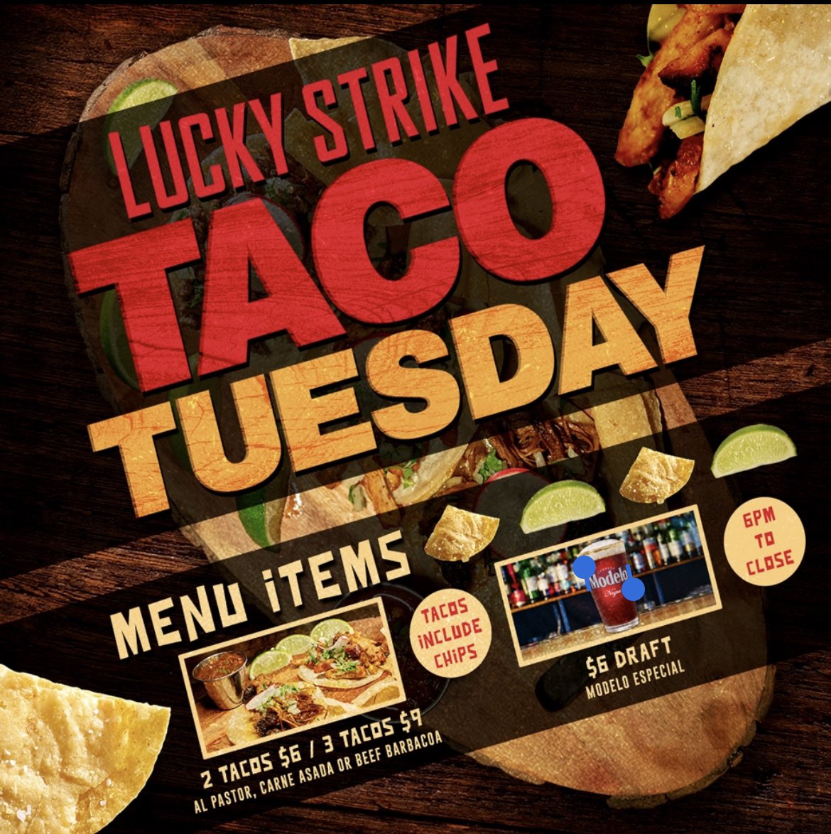 It’s Taco Tuesday at Lucky Strike Bellevue! 2x tacos for $6 from 6pm-Close and Latin Music from 8pm-Close with DJ Brayner! 21+ Free entry