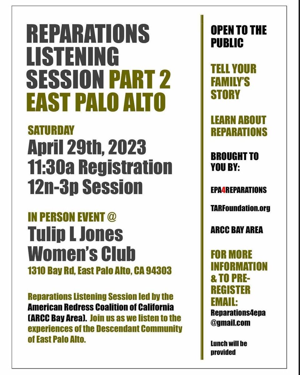 cjecofficial's tweet photo. The PEOPLE are putting in WORK for California Reparations! We're shouting out the #EPA4Reparations & @arccbayarea family! EPA Reparations Listening Session Pt. 2 Sat 4/29 11:30am-3pm @ The Tulip L Jones Womenβs Club, 1310 Bay Rd East Palo Alto 94303 #CaliforniaReparations https://t.co/HTMPNw6aLB