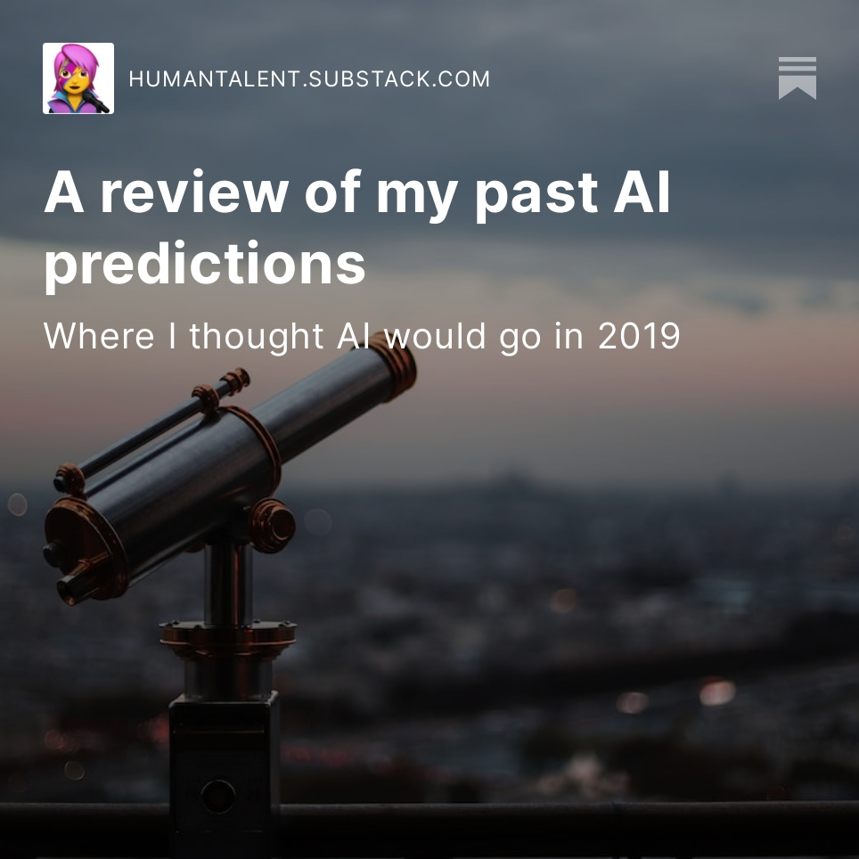 I've followed AI and hiring for nearly a decade now and in 2019, I wrote about it every day for a month. 

Looking back, I'm curious to see how my predictions have held up. Check out my key takeaways and share your thoughts! #AI #hiring #futureofwork 

open.substack.com/pub/humantalen…