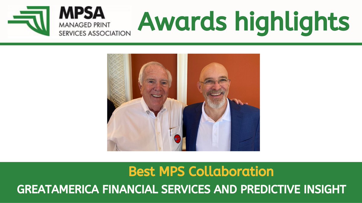 If you didn't already know, <a href="/greatamerica/">GreatAmerica</a> &amp; Predictive Insight won the Best MPS Collaboration award!

Pictured below are Ed McLaughlin and Shawn Cashmark from Predictive Insights. Thank you for your continued efforts and dedication to our channel!

#mpsa #managedprintservices