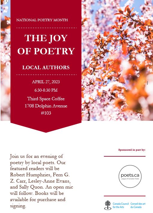 This Thursday evening from 6:30-8:30 pm: THE JOY OF POETRY, with local authors Sally Quon, Fern G. Z. Carr, Robert Humphries, and yours truly. 

With support by Canada Council for the Arts, and the League of Canadian Poets. 

#poetry #canlit #poets #bcpoets #bringingtheartstolife