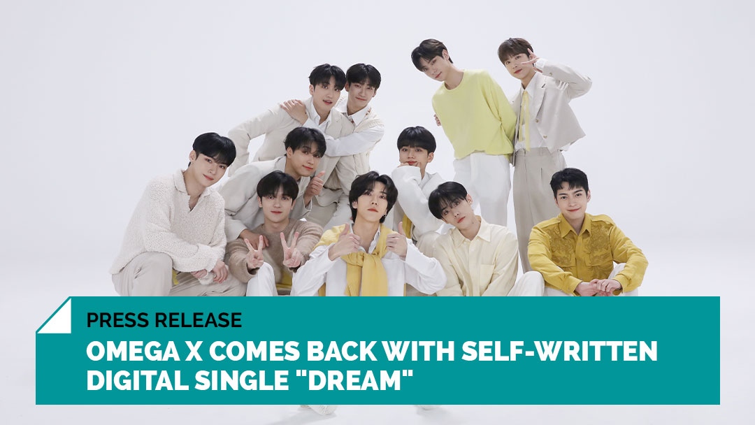 krazemag's tweet photo. OMEGA X is back with a self-written fan song “Dream.” 

#OMEGA_X #Dream_OUT_NOW #Dream #PressRelease #KrazeMag
https://t.co/OFHjFhDyoK https://t.co/pmljev72Oq