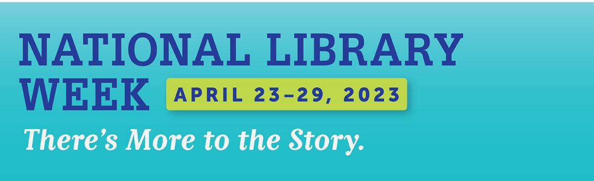 Happy National Library Week! This year's theme is 'There's More to the Story,' and we couldn't agree more! We're particularly proud of the human stories that libraries support and foster everyday.