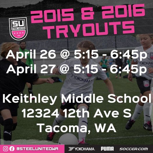 Are you ready to take your game to the next level? It's not too late to register. Tryouts for our 2015 and 2016 boys and girls start tomorrow.

April 26th &amp; 27th ~ 5:15-6:45p @ Keithley MS

steelunitedwa.leagueapps.com/events/3674706…