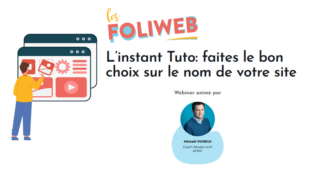 AFNIC's tweet photo. 🗓️ Webinaire @Foliweb "Faites le bon choix sur le nom de votre site" animé par @MickaelVigreux le mercredi 3 mai de 14h à 15h.

➡️ Inscriptions sur https://t.co/CSAdLis6qm

#Entrepreneurs #TransfoNum #Webinaire https://t.co/yq7Jcc5tvQ