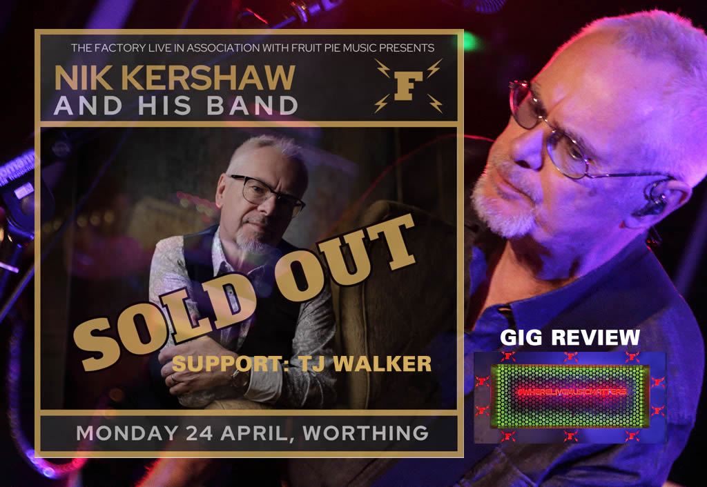 scenesussex's tweet photo. Nik Kershaw live in #Worthing at @FactoryLiveUK . A stunning 90 minute set of those superb #eighties  #classics and new material 🎸🎶Support for #NikKershaw from  #TJWalker.  Full gig report 🖊️and pics 📸Here: https://t.co/WtqIuSLypX https://t.co/srtmN2Y5sp