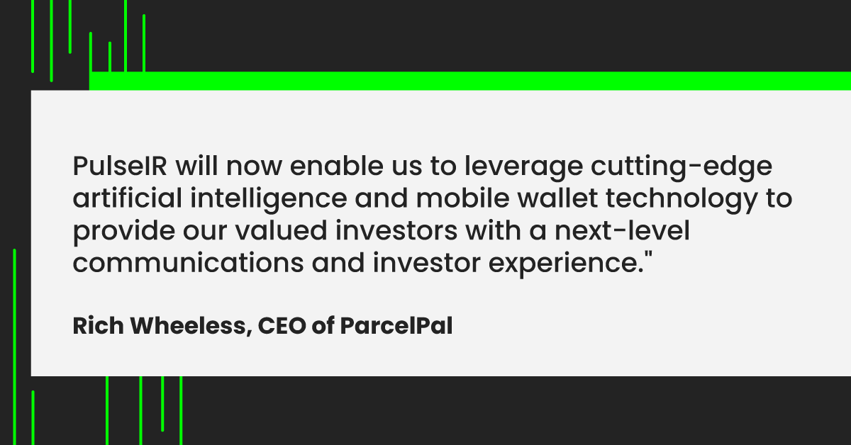 pulseIR_'s tweet photo. The world has gone digital, which means investor relations should too. Hear from Rich Wheeless, CEO of @‌ParcelPal, on how @pulseIR_  takes IR to the next level with cutting-edge mobile wallet technology:

#pulseir #investorrelations #realtime #technology https://t.co/Bzuu0R7xv5