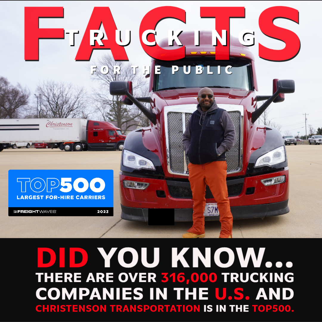 #PSA Trucking Facts: Did you know...there are over 316,000 trucking companies in the U.S. and #ChristensonTransportation is in the TOP 500! #ChristensonTran #TruckingFacts #ThankATrucker #TruckingIndustry #DriverShortage #truckerlife #HiringDrivers #share