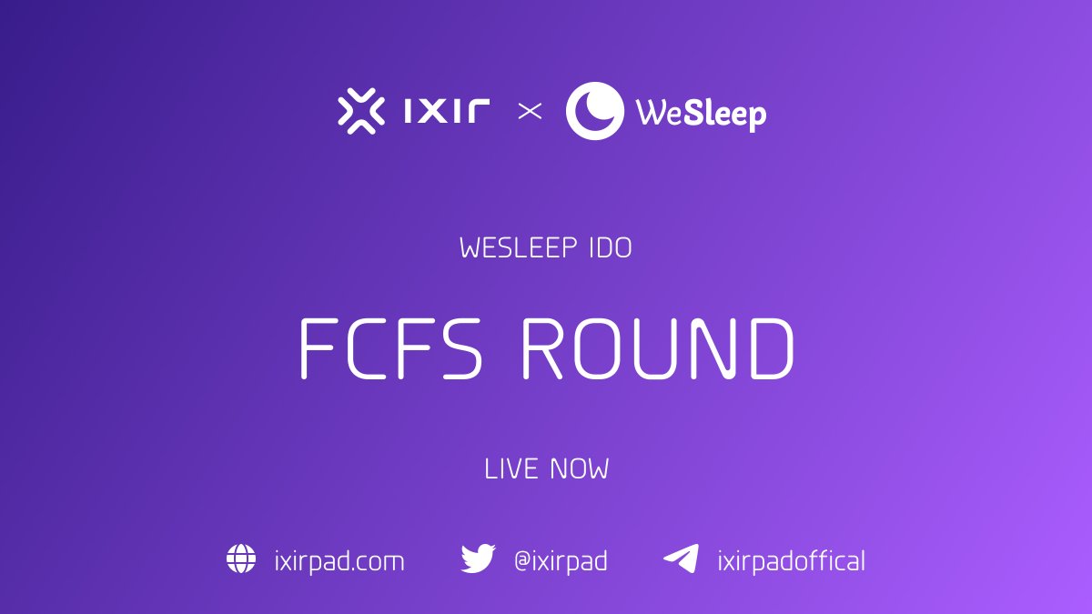 🔥 <a href="/WeSleepOfficial/">WeSleep | Pre-Beta LIVE</a> FCFS IS LIVE NOW 🔥

👉 Buy on IxirPad: ixirpad.com/launchpad/eklh…

📍Time Details
⏰Time: 25 April 2023, 20:00 UTC - 26 April 2023 22:00 UTC

IDO Detail: t.me/ixirswapchanne…