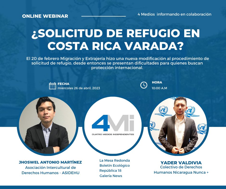 18republica's tweet photo. La Dirección General de Migración y Extranjería de Costa Rica implementaría desde el 20 de febrero una nueva modificación al procedimiento de solicitud de refugio. ¿Qué ha pasado desde entonces?
La alianza #4MI lo analiza este miércoles junto a dos defensores. 🕙: 10:00 a.m https://t.co/npe4of07MD