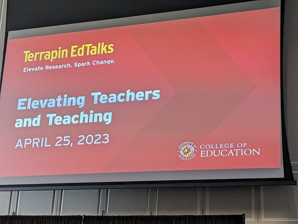 Elevating Teachers and Teaching @UMDCollegeofEd
#TerrapinEdTalks