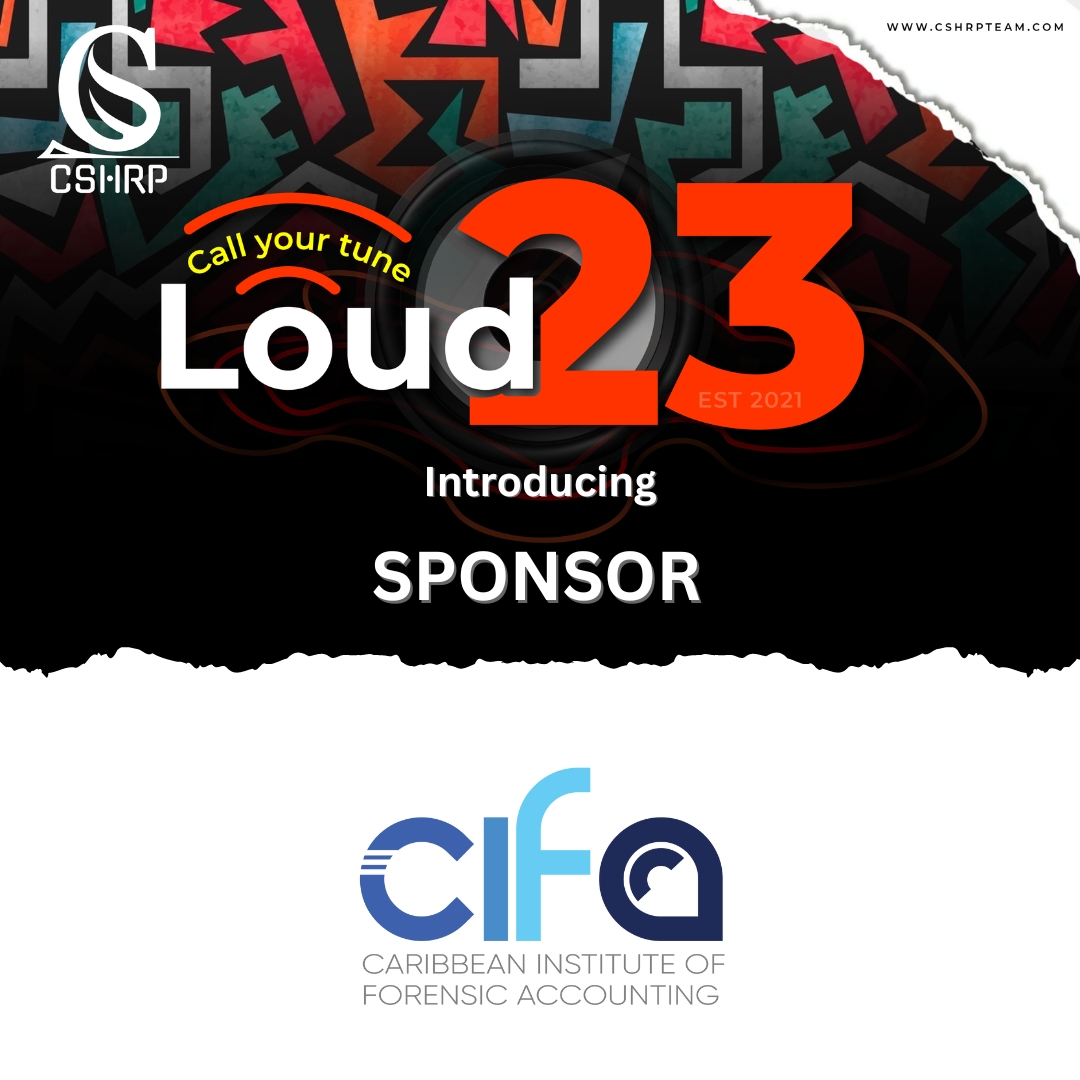 cshrpteam's tweet image. Join us in introducing one of our 2023 Sponsors,Caribbean Institute of Forensic Accounting.

The LOUD23 conference for people professionals is coming up. If you are interested in participating, click the link in our bio!

#Loud23 #cshrp