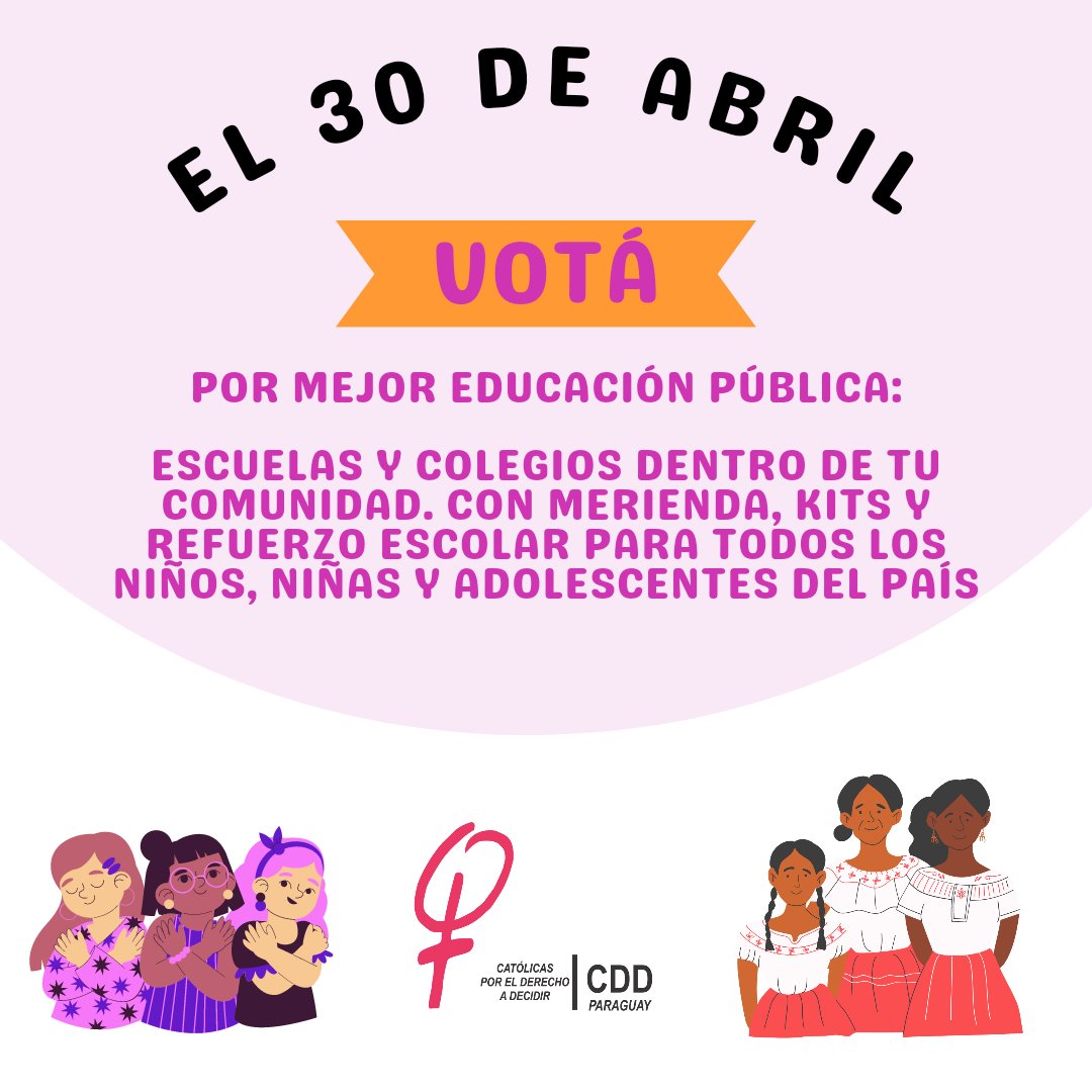 CDDpy's tweet photo. Desde 1961 las mujeres paraguayas tenemos acceso al voto. El 30 de abril, ejerce tu derecho a votar para que exista en tu comunidad mejor educación pública: escuelas cercanas a los estudiantes con merienda , Kits y refuerzo escolar para todos los niños y adolescentes del país. https://t.co/DB74mbeKTR