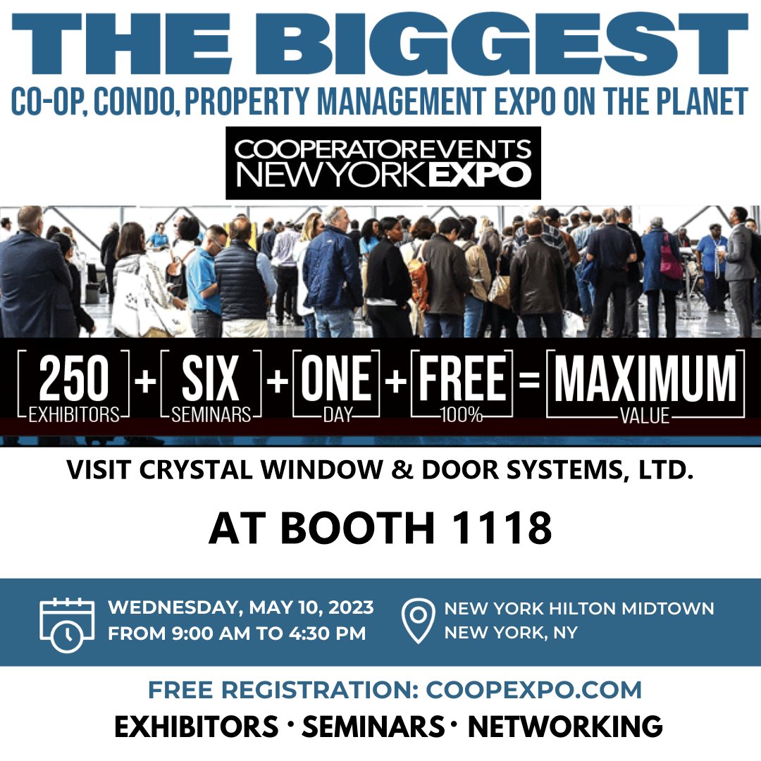 CrystalWindowCA's tweet photo. Crystal is proud to announce that we will be participating in the upcoming Cooperator Events New York Expo! Feel free to stop by and visit us! For more information on the event and how to register, visit the link in our bio.

#CrystalWindows #MadeInUSA #CooperatorEvents https://t.co/2Edeb0bl5L