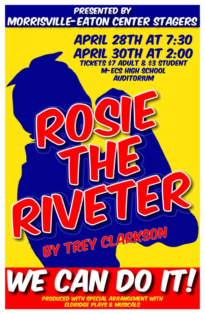 MEatoncsd's tweet photo. It's show week! 

Rosie the Riveter is coming to the Middle/High School. Please come out for the 7:30 show this Friday, April 28th or the 2:00 show this Sunday, April 30th. Tickets are just $7 for adults and $3 for students. https://t.co/yQtb8Wl24P