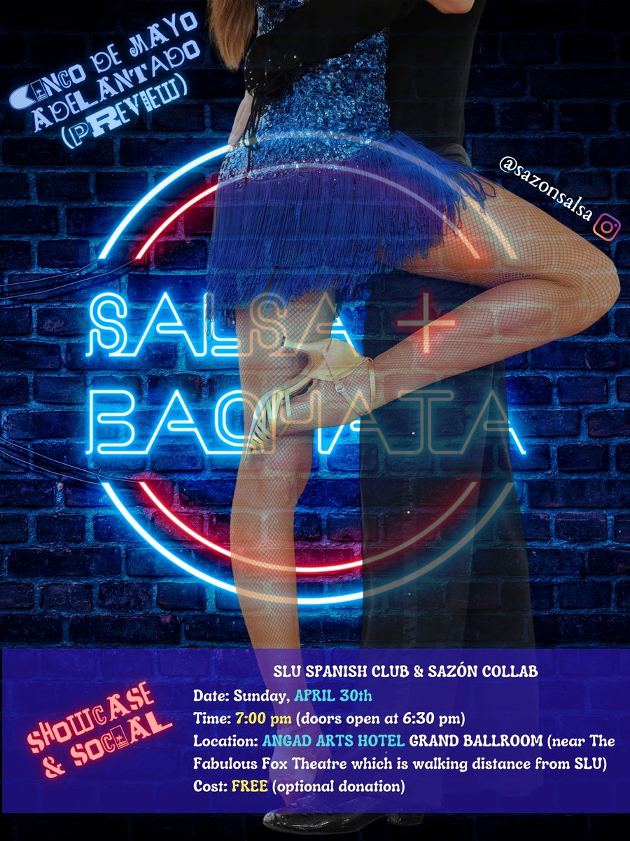 💃Join SLU Spanish Club and @sazonsalsa for the preview of Cinco de Mayo! There will be salsa showcase, social dancing and a lesson!
Let's celebrate the end of the year with some fiesta latina!

📆Sunday, April 30th 7.30PM
📍Angad Arts Hotel
💵Free of charge (optional donation!)