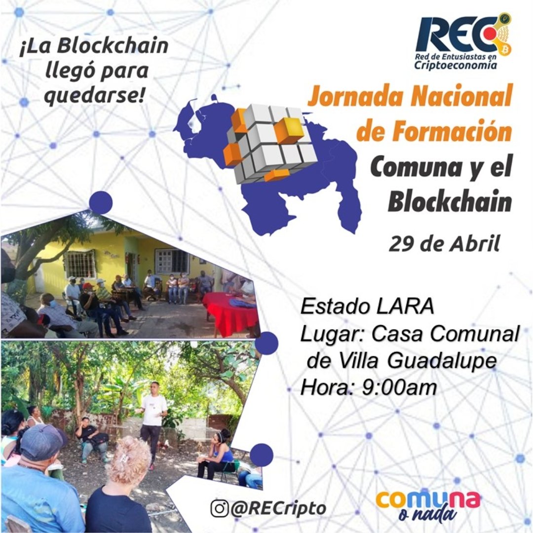 RECripto's tweet photo. ¡Atención Lara!

La REC del estado Lara te invita a participar en:

📍 Jornada Nacional de Formación Comuna y El Blockchain

🗓️ Sábado 29 de abril de 2023 

🕘 Hora: 9:00 AM

👉🏽 Lugar: Casa Comunal de Villa Guadalupe - Autopista Florencio Jimenez Km11

#YoSoyREC https://t.co/lWvSwfDj8r