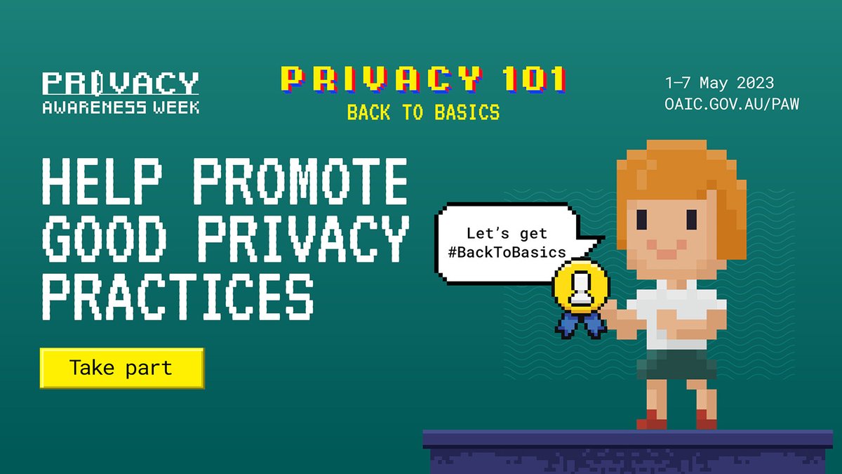 OAICgov's tweet image. Next week is #PrivacyAwarenessWeek where we are getting #BackToBasics. It’s not too late for your organisation to become a PAW supporter and help promote good privacy practices – at work and at home. Sign up: education.oaic.gov.au/paw2023/take-p…