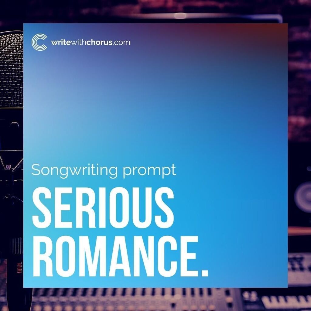 WriteWithChorus's tweet photo. SERIOUS ROMANCE.

#writewithchorus #prompts #newsong #singer #songwriter #song #ideas https://t.co/ochysBetnr https://t.co/1TMdEEHnTl