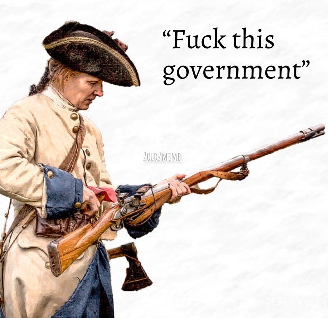 NahBabyNah's tweet image. How everyone feels....
(No, Mr Twitter Police, I'm not really saying we should pull out our muskets on the US government)