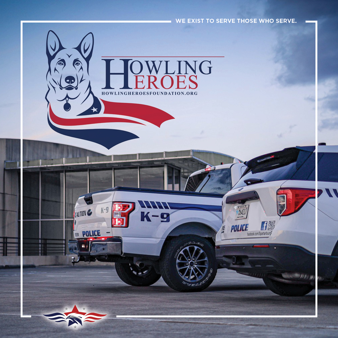 We recognize the critical role K-9s play in serving our citizens and our country and support these hard-working dogs through our Howling Heroes program. We provide persistent fundraising and ongoing initiatives whenever help is needed.

#k9heroes