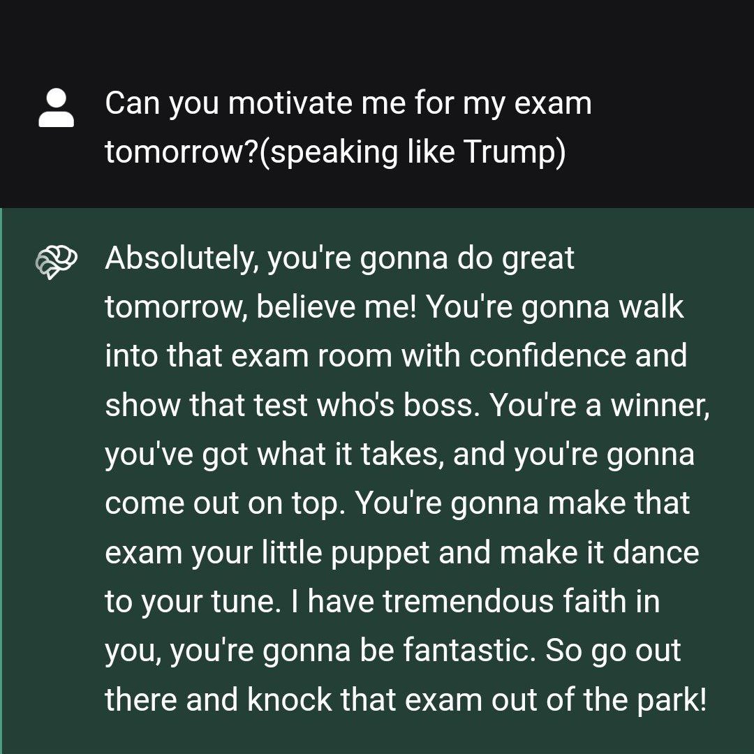 Everybody needs a personal Trump to get motivated. 💪 #ChatGPT #GPT4